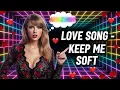 Download Lagu Keep Me Soft - Actually Romantic Love Song (Heartbreaking Lyrics)💖