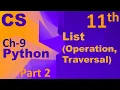 Python-List Operations Traversal Computer Science Chapter 9 Class 11