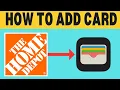 How To Add Home Depot Card To Apple Wallet