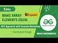 Make Array Elements Equal POTD Problem of the Day GFG 1 April 2023 Easy Problem