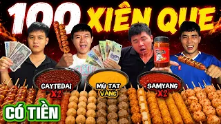 Thử Thách Ăn 100 Cái XIÊN QUE Sốt Samyang x2 Có Tiền Bên Trong