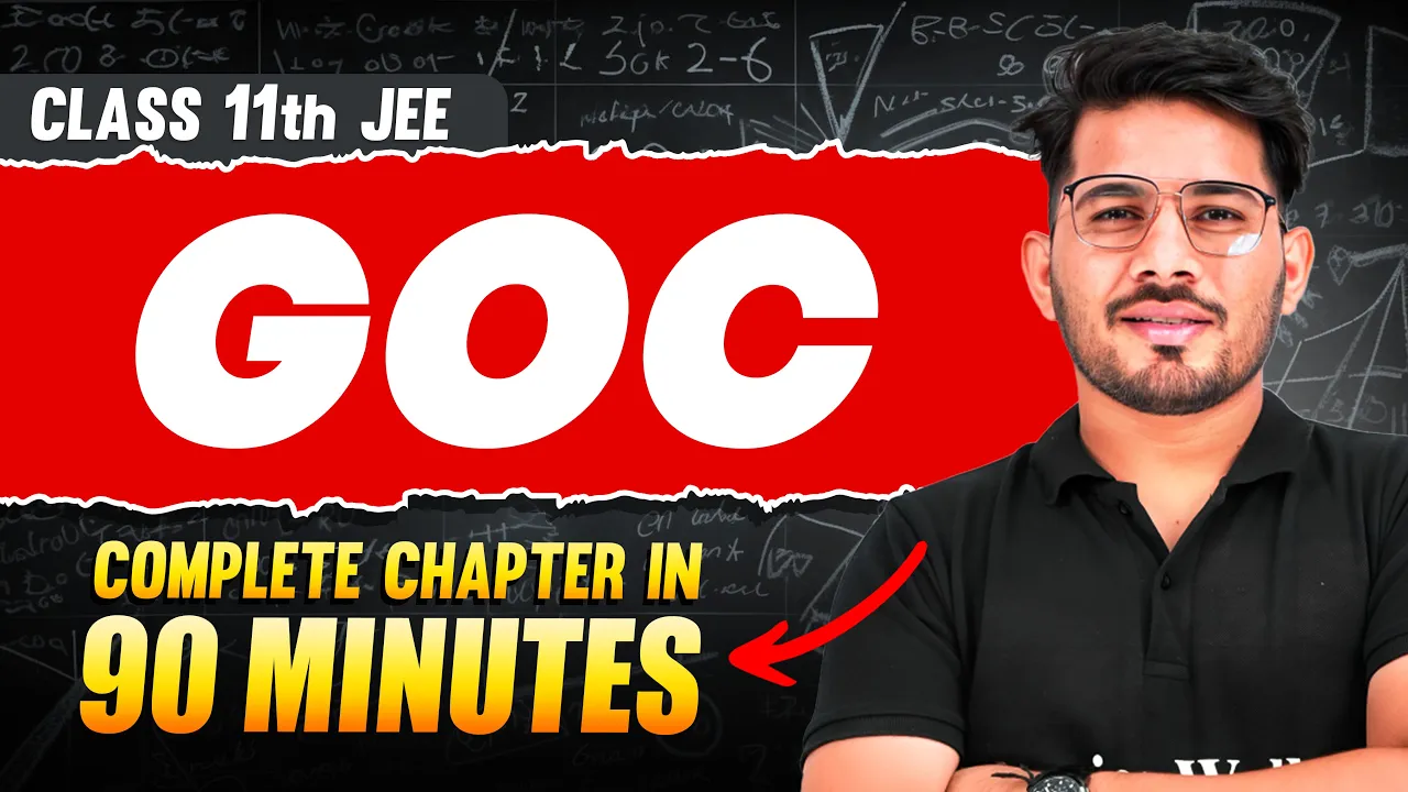GOC in 90 Minutes | Full Chapter Revision | Class 11th JEE