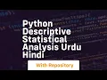 Python descriptive statistical analysis urdu hindi