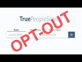 True People Search Opt Out Of Public Record Database Protect Your Personal Information