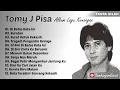 Download Lagu Lagu Terbaik Tomy J Pisa Sepanjang Masa | Lagu Lawas Terpopuler Paling Dicari