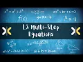 Unit 2 Lesson 3 Multi-Step Equations Solving Multi-Step Equations Learn Algebra 1 X Made Easy