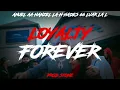 HADES 66 ❌ HANZEL LA H ❌ ANUEL AA ❌ LUAR LA L - LOYALTY FOREVER REMIX (Music Video) Prod Stone