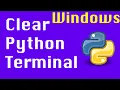 Clear the Python Console - How do you clear the Python Interpreter Console in Python