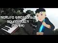 Download Lagu BORUTO EMOTIONAL SOUNDTRACK (COVER) - Ep. 192