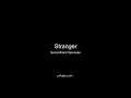 Download Lagu SECONDHAND SERENADE - STRANGER (Karaoke Piano)