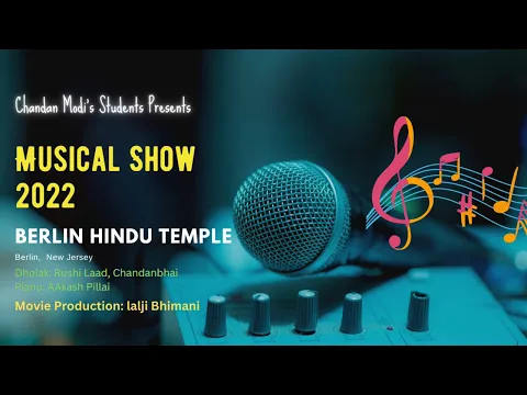 Download MP3 Chandanbhai Students Present Musical Show 2022 at Berlin Hindu Temple by ITA.