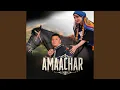 Download Lagu AMAACHAR (feat. Malak El ouajdai)