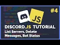 Discord JS List Servers Delete Messages Bot Status 2020 Episode