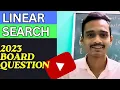 linear search in java 2023 board solutions computer application linear search program Anurag sir