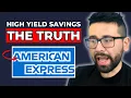 AMEX High Yield Savings Worth It in 2026 The Truth