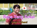 BAPA YANG KEKAL Karaoke Nada Wanita | Lagu Rohani | Nathasia Nikita