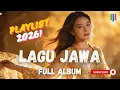 Lagu Lagu Jawa Full Album Santai – Cocok Buat Kerja \u0026 Istirahat