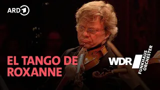 moulin rouge el tango de roxanne wdr funkhaus orchestra