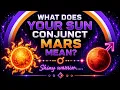 SUN CONJ MARS