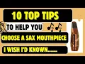Sax Mouthpiece Buying Guide 10 Expert Tips You Need to Know when testing a mouthpiece