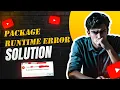 Fix Package Runtime Error in Windows 10 and 11