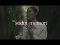 Download Lagu Yura Yunita - Sudut Memori (Official Performances Video)