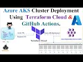 Azure Kubernetes Service Tutorial AKS Deployment using Terraform GitHub Action