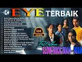 Download Lagu EYE FULL ALBUM MALAYSIA - LEGENDA SLOW ROCK MALAYSIA ERA 90AN KEMBALI | ANDA DAH BERSEDIA KE BELUM