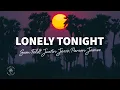 Download Lagu Sam Feldt, Justin Jesso \u0026 Parson James - Lonely Tonight (Lyrics)