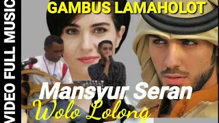 Download MUSIK GAMBUS LAMAHOLOT 《05》 || MANSYUR SERAN || WOLO LOLLONG MP3