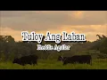 Ituloy ang Laban - Freddie Aguilar (with lyrics)