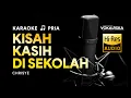 Download Lagu Kisah Kasih Di Sekolah (KARAOKE) - Chrisye  🎵 Nada PRIA