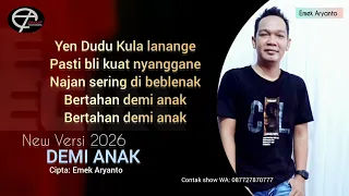 demi anak new versi 2026 emek aryanto 