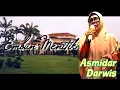 Download Lagu ASMIDAR DARWIS ~ EMBUN MENITIK (With Lyrics)