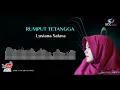 Download Lagu RUMPUT TETANGGA / Lusiana Safara (cover)