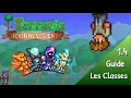 Guide Terraria 1 4 FR Les classes