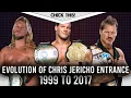 WWF E - Evolution of Chris Jericho s Entrances 1999 to 2017
