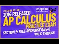 AP Calculus AB Practice Exam Released 2014 Calculator FRQ Free Response - 6