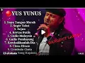 Lagu YUS YUNUS DANGDUT LAWAS FULL ALBUM ORIGINAL 