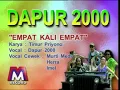 Download Lagu Dapur 2000 empat kali empat