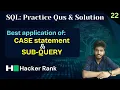 22 Binary Tree Nodes Hackerrank sql questions SQL sql tutorial sql full course case in sql