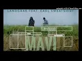 Landgrab by MAVI featuring Earl Sweatshirt