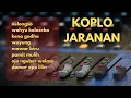 Download Lagu KOPLO JARANAN, NELONGSO