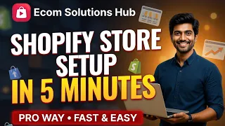 shopify store setup in 5 minutes pro way fast u0026 easy ecom solutions hub