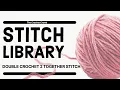 BEGINNER Crochet Double Crochet 2 Together Stitch dc2tog