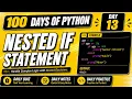 100 Days Of Python Nested If Best Explanation PY2AI
