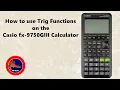 How to use Trigonometry Functions on the Casio fx-9750GIII Calculator