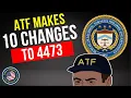 ATF Makes 10 Changes To Form 4473