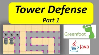 Greenfoot - Tower Defense