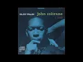 John Coltrane - Blue Train(Alternate Take)